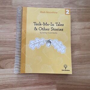 Oak Meadow Tuck-Me-In Tales Grade 2 Waldorf Homeschool Curriculum 2nd Grade 2018